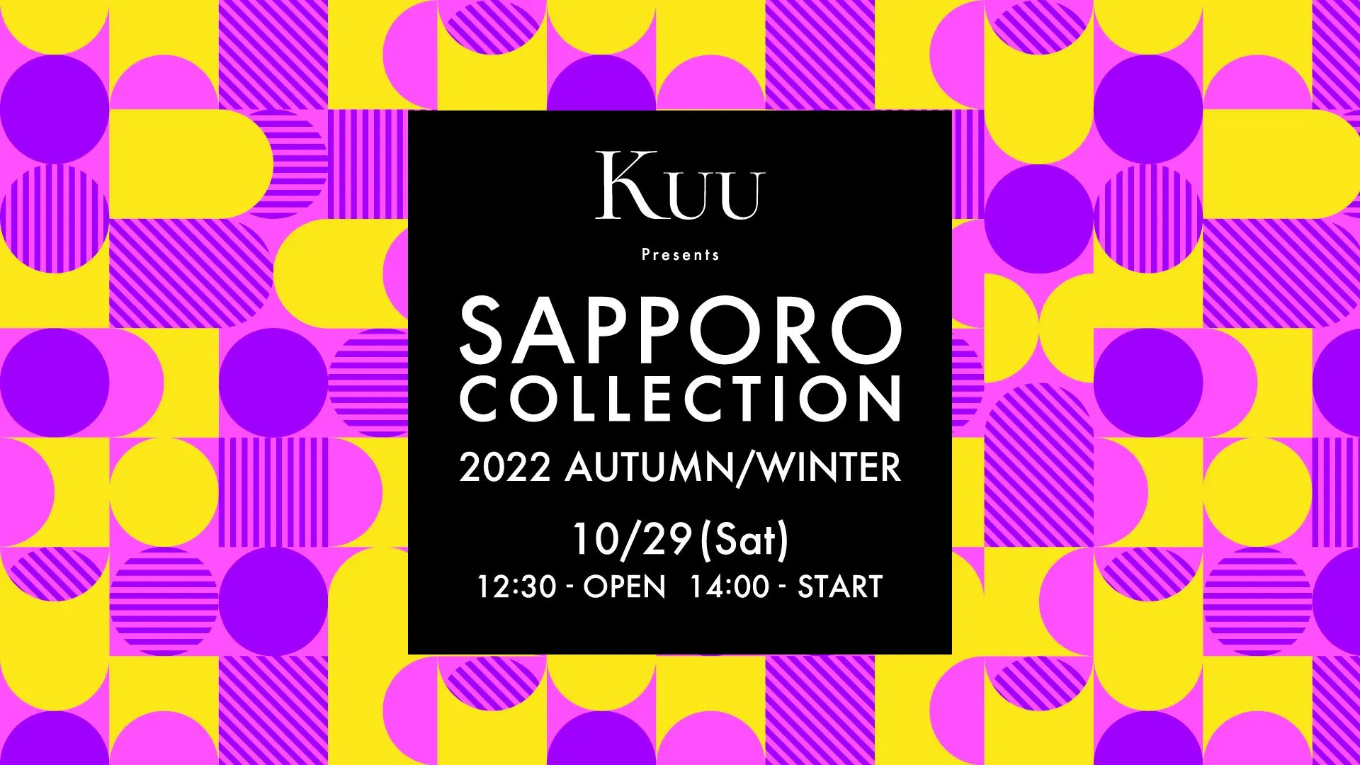 Kuu Presents 札幌コレクション 2022 AUTUMN/WINTER(札幌市)| Domingo -ドミンゴ-