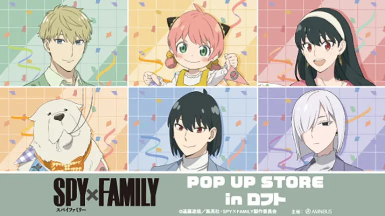 SPY×FAMILY POP UP STORE in LOFT